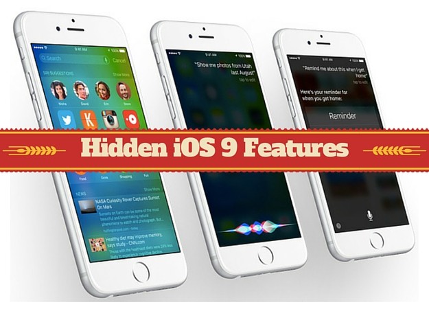 New Hidden Features in iOS 9